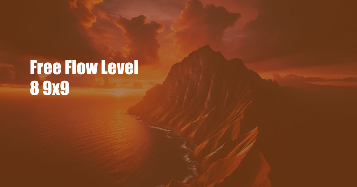 Free Flow Level 8 9×9